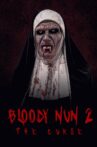 Bloody Nun 2: The Curse Movie Streaming Online