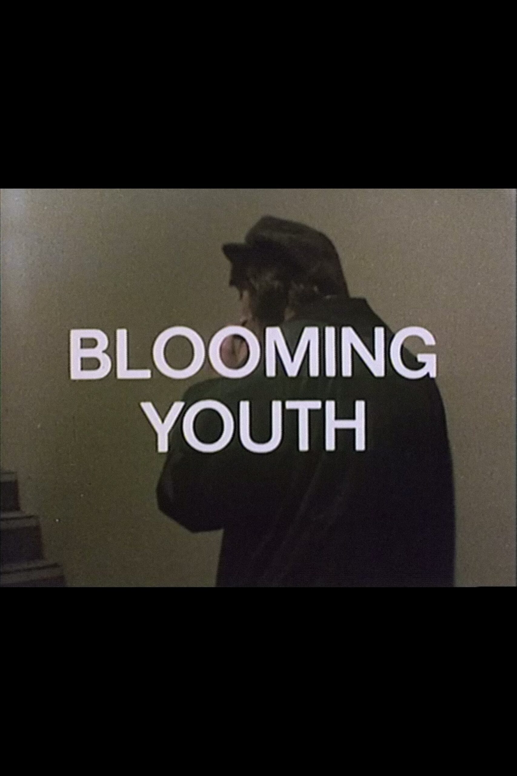 Blooming Youth Movie Streaming Online Watch