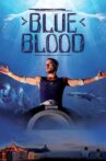 Blue Blood Movie Streaming Online
