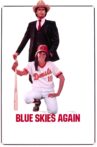 Blue Skies Again Movie Streaming Online