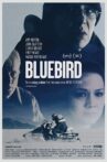 Bluebird Movie Streaming Online