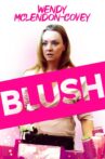 Blush Movie Streaming Online