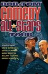 Bob & Tom Comedy All-Stars Tour Movie Streaming Online