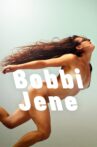 Bobbi Jene Movie Streaming Online