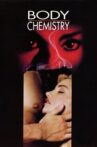 Body Chemistry Movie Streaming Online