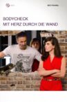 Bodycheck - Mit Herz durch die Wand Movie Streaming Online