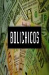 Bolichicos Movie Streaming Online