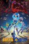 Bolts & Blip Robot Warriors Movie Streaming Online