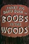 Boobs in the Woods Movie Streaming Online