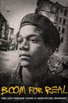 Boom for Real: The Late Teenage Years of Jean-Michel Basquiat Movie Streaming Online