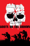 Boots on the Ground Movie Streaming Online