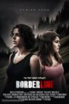 Borderline Movie Streaming Online