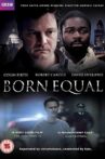Born Equal Movie Streaming Online