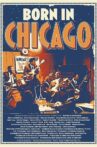 Born In Chicago Movie Streaming Online