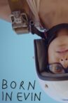 Born in Evin Movie Streaming Online