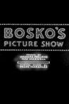 Bosko's Picture Show Movie Streaming Online