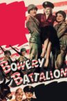 Bowery Battalion Movie Streaming Online