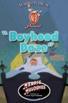 Boyhood Daze Movie Streaming Online
