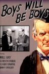 Boys Will Be Boys Movie Streaming Online