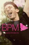 BPM (Beats per Minute) Movie Streaming Online