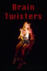 Brain Twisters Movie Streaming Online