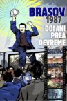 Brașov 1987 - doi ani prea devreme Movie Streaming Online