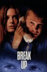 Break Up Movie Streaming Online