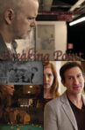 Breaking Point Movie Streaming Online