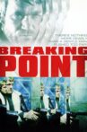 Breaking Point Movie Streaming Online