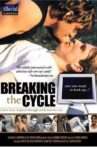 Breaking the Cycle Movie Streaming Online
