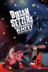 Brian Setzer's Rockabilly Riot: Osaka Rocka! - Live in Japan Movie Streaming Online