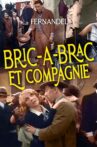 Bric à Brac et compagnie Movie Streaming Online