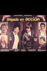 Brigada en acción Movie Streaming Online