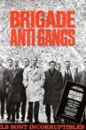 Brigade Anti Gangs Movie Streaming Online