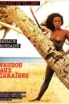 Brigade mondaine: Vaudou aux Caraïbes Movie Streaming Online