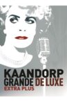 Brigitte Kaandorp: Grande De Luxe Extra Plus Movie Streaming Online