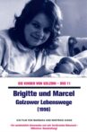 Brigitte und Marcel - Golzower Lebenswege Movie Streaming Online