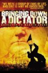 Bringing Down a Dictator Movie Streaming Online