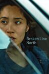 Broken Line North Movie Streaming Online