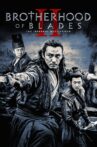 Brotherhood of Blades II: The Infernal Battlefield Movie Streaming Online