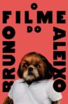 Bruno Aleixo's Film Movie Streaming Online