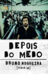 Bruno Nogueira: Depois do Medo (Bastidores) Movie Streaming Online