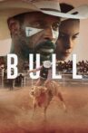 Bull Movie Streaming Online