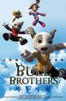 Bull Brothers Movie Streaming Online