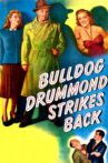 Bulldog Drummond Strikes Back Movie Streaming Online