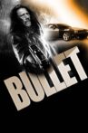 Bullet Movie Streaming Online