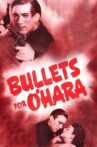 Bullets for O'Hara Movie Streaming Online