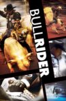 Bullrider Movie Streaming Online