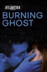 Burning Ghost Movie Streaming Online