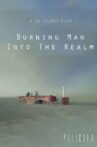 Burning Man: Into the Realm Movie Streaming Online